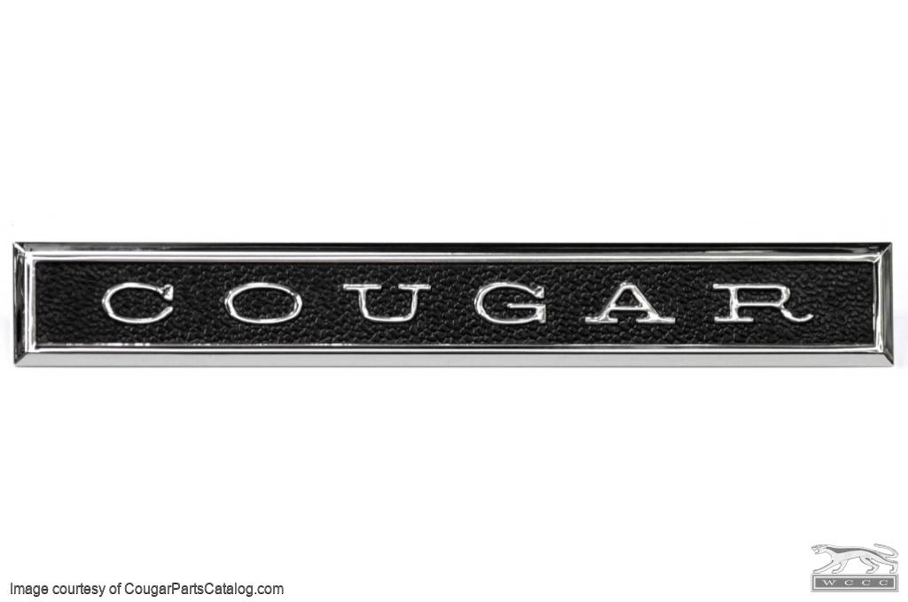 Dash Panel Emblem - Standard - Repro ~ 1967 - 1968 Mercury Cougar - 10963
