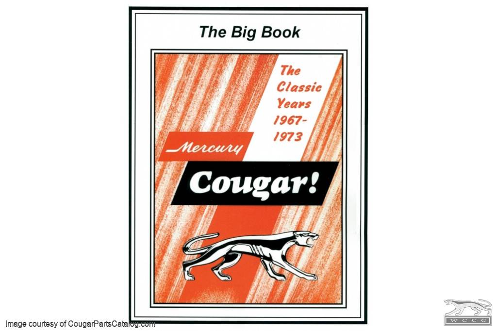The Big Book - New ~ 1967 - 1973 Mercury Cougar - 10142