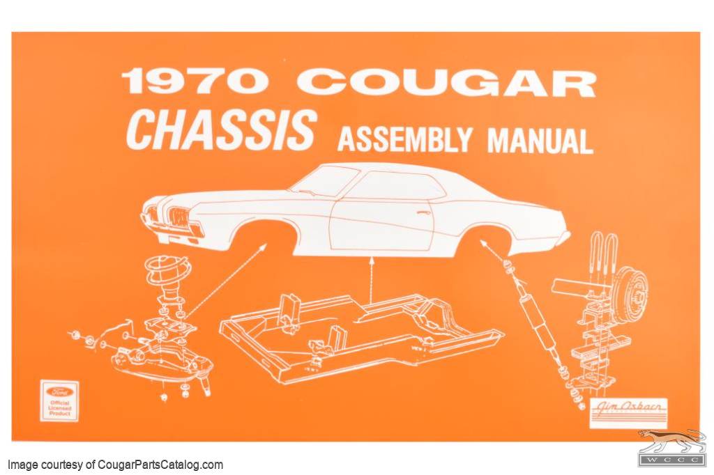 Chassis Assembly Manual Repro 1970 Mercury Cougar ( 1970 Mercury