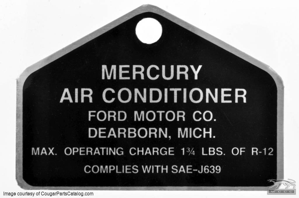 A/C - Tag - Aluminum - Repro ~ 1967 - 1970 Mercury Cougar - 26357