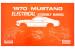 Electrical Assembly Manual - Repro ~ 1970 Ford Mustang 2015,2000015,gs4b05 1970,1970 mustang,assembly,d0z,electrical,ford,ford mustang,manual,mustang,new,repro,reproduction,schematic,book, booklet, diagram, pamphlet, flyer, guide, schematic, diagnostic, brochure,25882