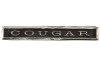 Emblem - Standard - COUGAR - Dash Panel - Core ~ 1967 - 1968 Mercury Cougar 1967,1967 cougar,1968,1968 cougar,c7w,c8w,core,cougar,dash,emblem,mercury,mercury cougar,panel,standard,21-0122