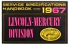 Service Specifications Handbook - Lincoln Mercury Division - Used ~ 1967 Mercury Cougar 1967,1967 cougar,32977,67,9937,C7W,book,cougar,division,hand,handbook,l-m,lincoln,mercury,mercury cougar,service,specification,specifications,specs,used,manual