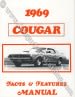 Facts And Features - Repro ~ 1969 Mercury Cougar 5093,1000093,69facts,mp0307 1969,1969 cougar,c9w,cougar,facts,features,manual,mercury,mercury cougar,new,repro,reproduction,book, booklet, diagram, pamphlet, flyer, guide, schematic, diagnostic, brochure,25947