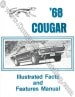 Facts and Features - Repro ~ 1968 Mercury Cougar 5104,1000104,68facts,mp332 1968,1968 cougar,c8w,cougar,facts,features,manual,mercury,mercury cougar,new,repro,reproduction,book,book, booklet, diagram, pamphlet, flyer, guide, schematic, diagnostic, brochure,25958